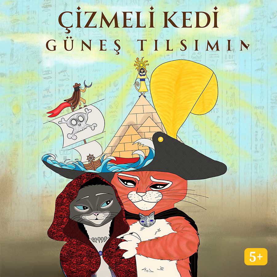 Çizmeli Kedi Ve Güneş Tılsımı