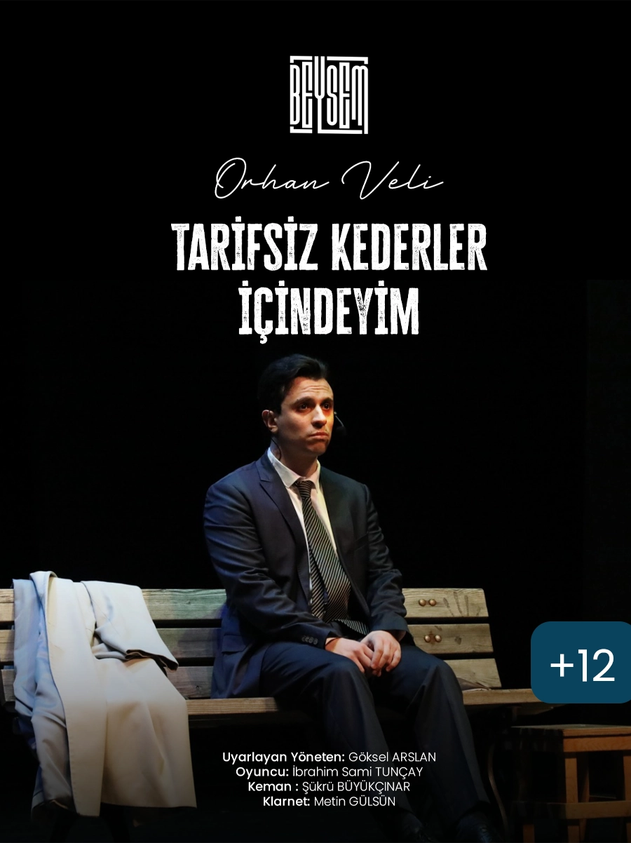 Tarifsiz Kederler İçindeyim " Orhan Veli "
